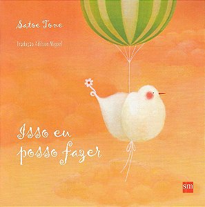 Livro Isso Eu Posso Fazer - Tone