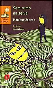 Livro Sem Rumo Na Selva - Zepeda - SM