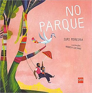 Livro No Parque - Pereira - Edições SM