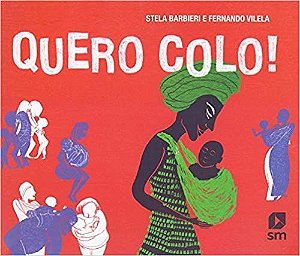 Livro Quero Colo! - Barbieri/vilela