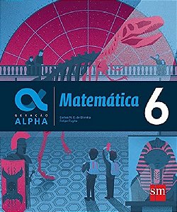 Livro Geração Alpha Matemática - 6 - Oliveira- SM