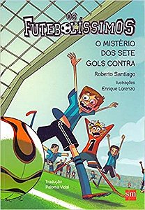 Livro Mistério dos Sete Gols Contra, O - Santiago - SM