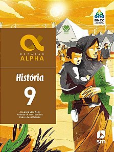 Livro Geração Alpha História 9  Ed 2019 - Bncc - Sm