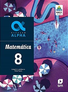 Livro Geração Alpha Matemática 8 Ano BNCC