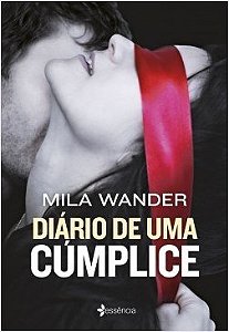 Livro Diario de Um Cumplice - Wander