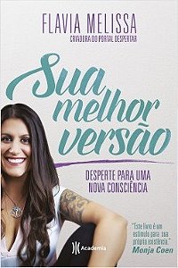 Livro Sua Melhor Versão: Desperte para Uma Nova Consciência