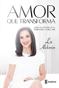 Livro Amor Que Transforma - Academia