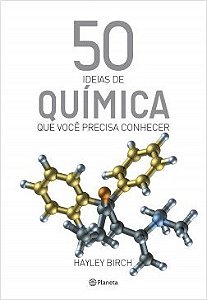 Livro 50 Idéias de Química Que Você Precisa Conhecer
