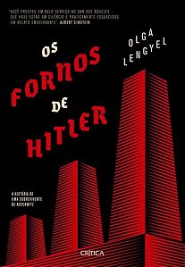Livro Fornos de Hitler, os - a Historia de Uma Sobrevivente de Auschwitz - Lengyel
