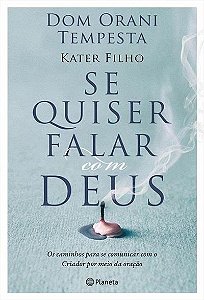 Livro Se Quiser Falar com Deus - Kater Filho/orani