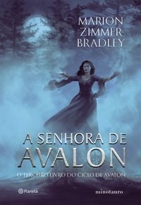 Livro Senhora de Avalon, A: Terceiro  do Ciclo de Avalon - Bradley