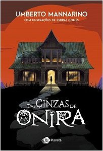 Livro Das Cinzas de Onira - Mannarino