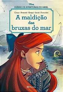 Livro Maldicao das Bruxas do Mar, A: Diario de Aventuras de Ariel - Disney