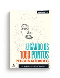 Livro Ligando os 1000 Pontos: Personalidades - Pavitte - Sextante