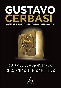Livro Como Organizar Sua Vida Financeira - Cerbasi
