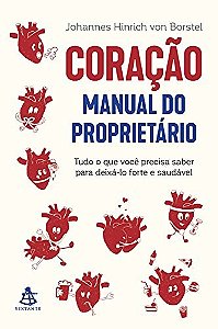 Livro Coração : Manual do Proprietário - Borstel