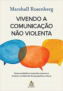 Livro Vivendo a Comunicação não Violenta