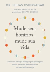 Livro Mude Seus Horários, Mude Sua Vida