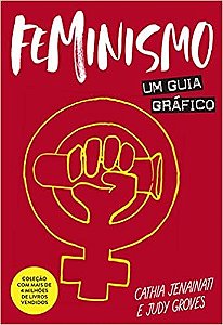 Livro Feminismo: Um Guia Grafico - Jenainati