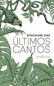 Livro Últimos Cantos  Gonçalves Dias
