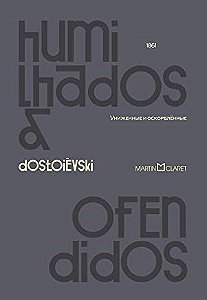 Livro Humilhados e Ofendidos - Dostoievski