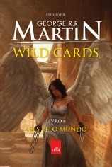 Livro WILD CARDS - ASES PELO MUNDO -  4 - LEYA