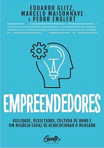 Livro Empreendedores: Agilidade, Resultados, Cultura de Dono e Um Negócio Capaz De Revolucionar