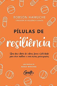 Livro Pílulas de Resiliência Hamuche