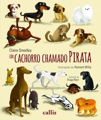 Livro Cachorro Chamado Pirata, Um - Smedley