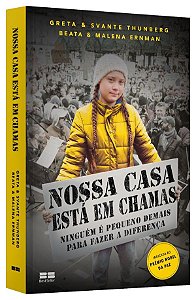 Livro Nossa Casa Está em Chamas - Thunberg - Best Seller