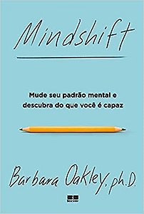 Livro Mindshift: Mude Seu Padrao Mental e Descubra do Que Voce e Capaz - Oakley