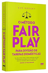 Livro Metodo Fair Play para Divisao de Tarefas Domesticas, O - Rodsky