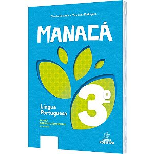 Livro Lingua Portuguesa - 3 Ano - Col. Manaca - Miranda / Rodrigues