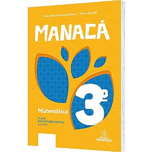 Livro Matematica - 3 Ano - Col. Manaca - Souza / Spinelli