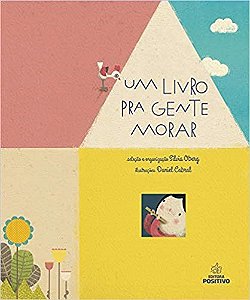 Livro Um  Pra Gente Morar - Positivo -