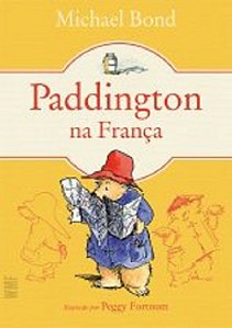 Livro Paddington - Na Franca - Bond
