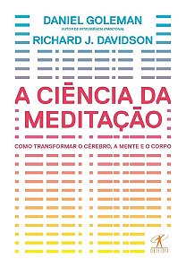 Livro Ciência da Meditação - Goleman - Objetiva