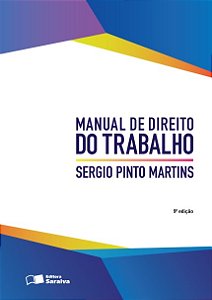 Livro Manual de Direito do Trabalho - Martins