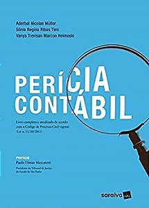 Livro Pericia Contabil -  Completo e Atualizado de Acordo com o Codigo de - Muller/timi/heimoski
