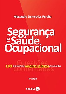 Livro Seguranca e Saude Ocupacional - 1.100 Questoes de Concursos Publicos Coment - Pereira
