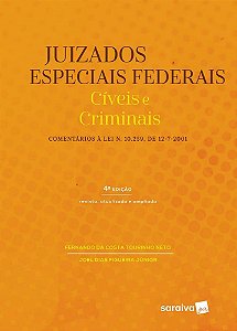Livro Juizados Especiais Federais - Tourinho Filho - Saraiva