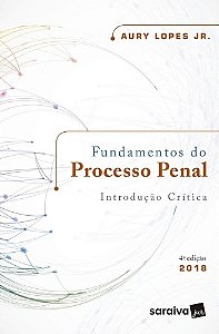 Livro Fundamentos Do Processo Penal - Introducao Critica - Saraiva - 4 Ed