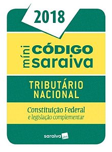 Livro Minicodigo Tributario Nacional - Constituicao Federal e Legislacao Compleme - Editora Saraiva