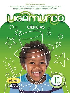Livro Ligamundo Ciências - 1 ano - Silva Junior - Saraiva