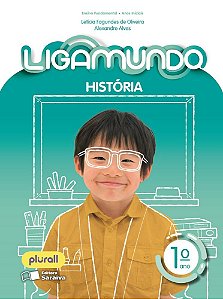 Livro Ligamundo História - 1 ano - Alves - Saraiva