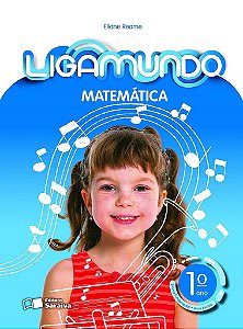 Livro Ligamundo Matematica - 1 ano - Reame - Saraiva