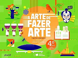 Livro Arte de Fazer Arte - 4 ano - Haddad - Saraiva
