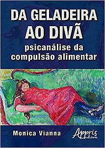 Livro Da Geladeira ao Divã