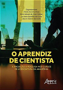 Livro Aprendiz de Cientista, o - a Iniciacao a Pesquisa Nos Cursos de Licenciatur - Alves/osman/costa