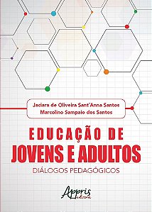 Livro Educacao de Jovens e Adultos: Dialogos Pedagogicos - Santos/santos